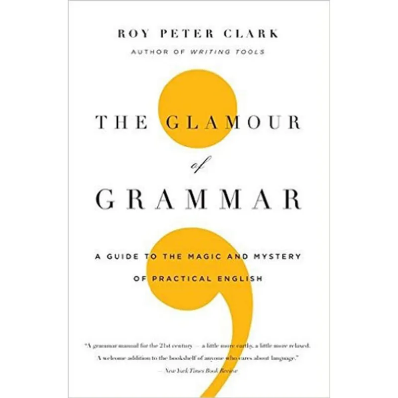 GLAMOUR OF GRAMMAR, THE