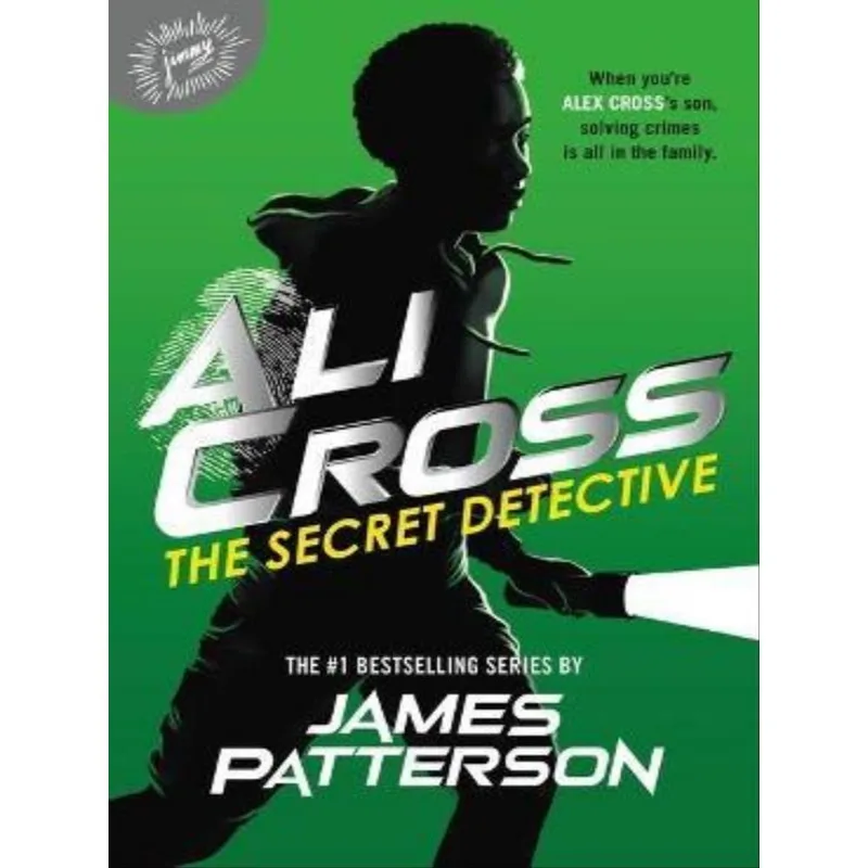 ALI CROSS - THE SECRET DETECTIVE