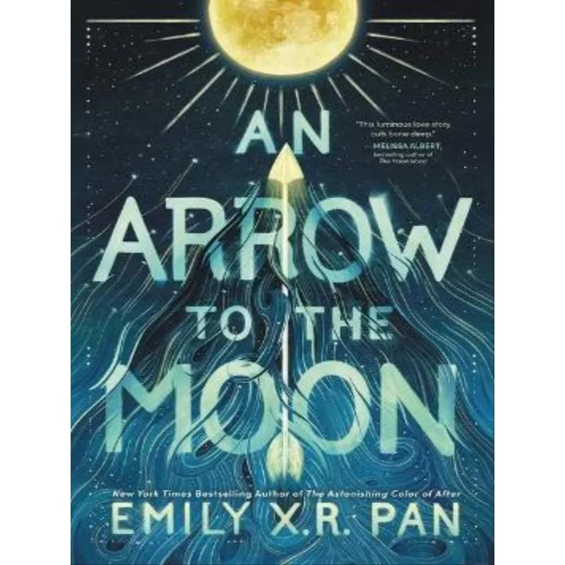 AN ARROW TO THE MOON