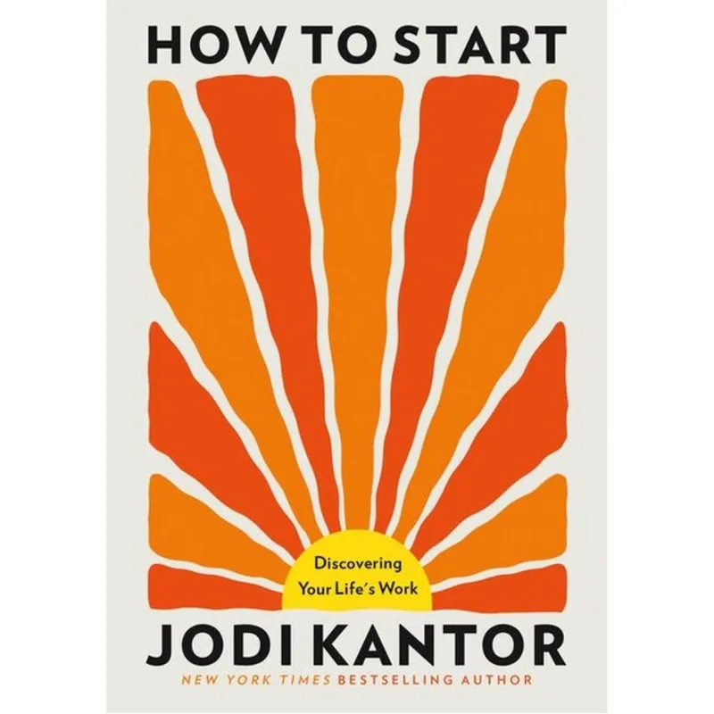 HOW TO START - DISCOVERING YOUR LIFE'S WORK