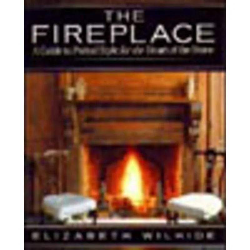 FIREPLACE BOOK, THE