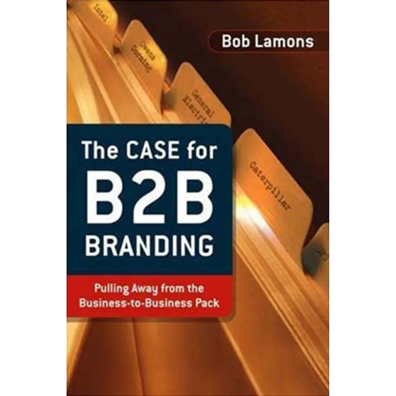 CASE B2B BRANDING, THE