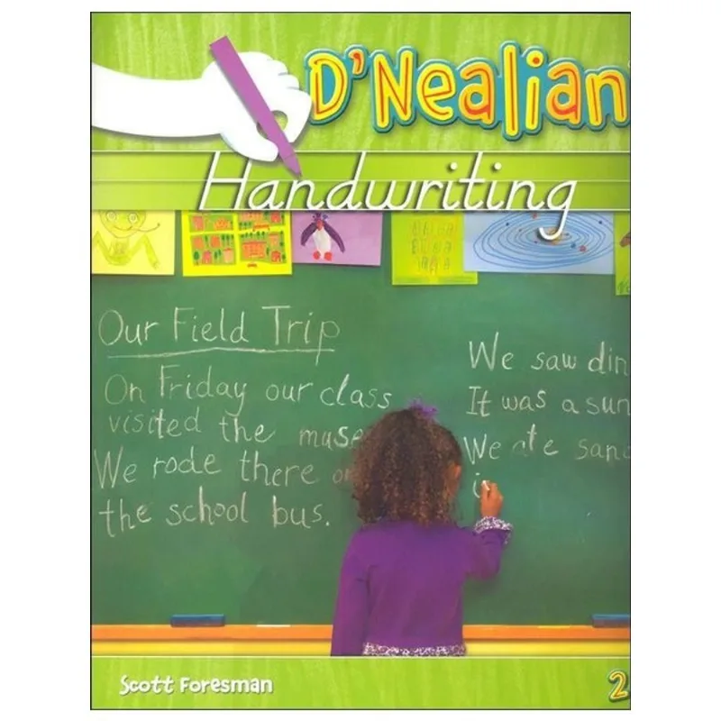 D'NEALIAN HANDWRITING 2011 - STUDENT EDITION (CONSUMABLE) GRADE 2