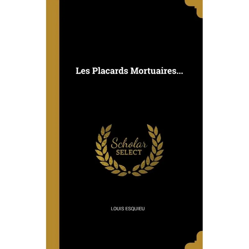 Les Placards Mortuaires...