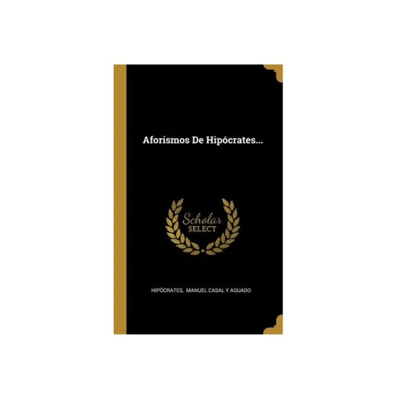 AFORISMOS DE HIPOCRATES