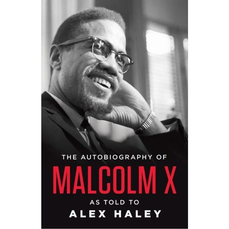 THE AUTOBIOGRAPHY OF MALCOLM X