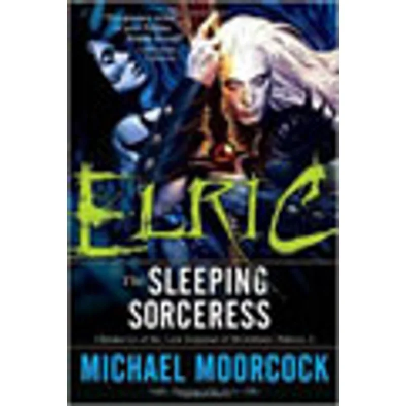 ELRIC - THE SLEEPING SORCERESS