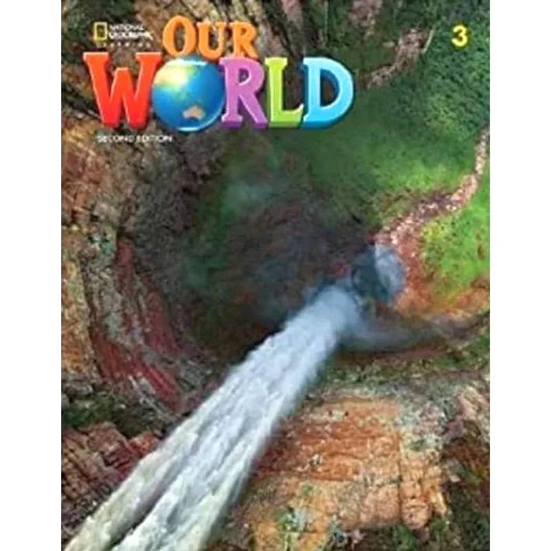 OUR WORLD BRITISH 3 - STUDENT BOOK - SECOND EDITION