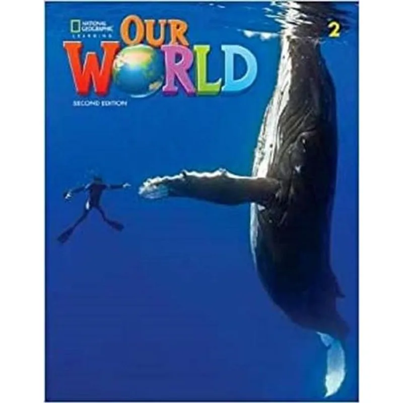OUR WORLD BRITISH 2 - STUDENT BOOK - SECOND EDITION