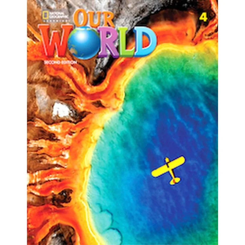 OUR WORLD 4 - LESSON PLANNER + AUDIO CD + VIDEO DVD - SECOND EDITION