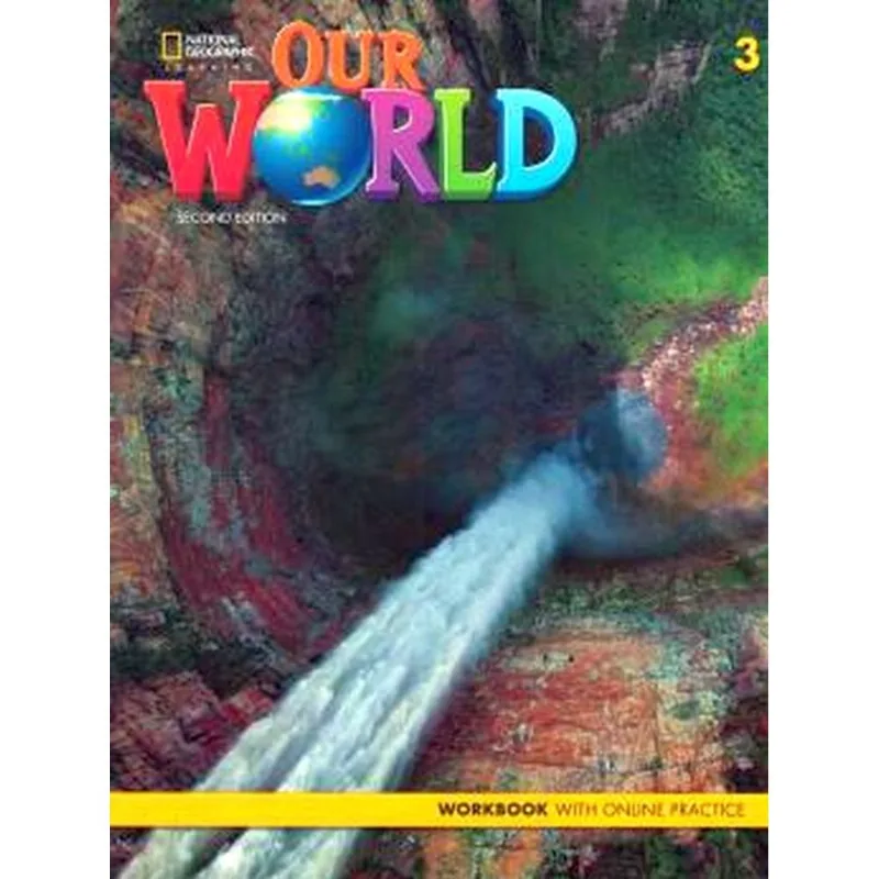 OUR WORLD BRITISH 3 - WORKBOOK + ONLINE PRACTICE CODE - SECOND EDITION