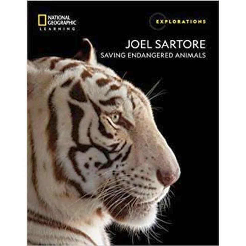 EXPLORATIONS - JOEL SARTORE SAVING ENDANGERED ANIMALS