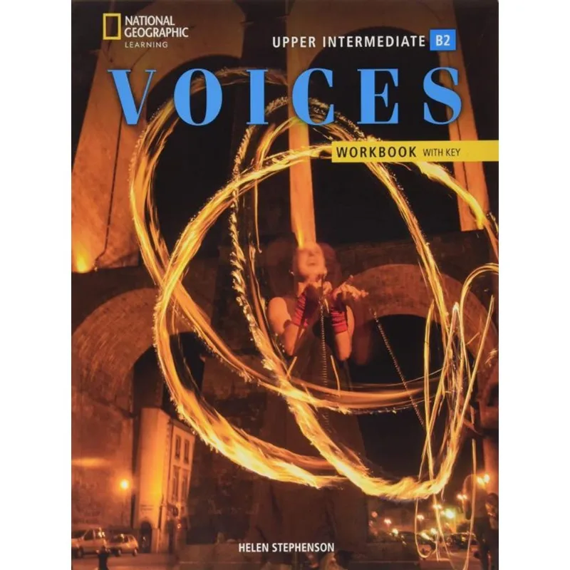 VOICES - UPPER-INTERMEDIATE - WORKBOOK WITH ANSWER KEY - BRITISH ENGLISH