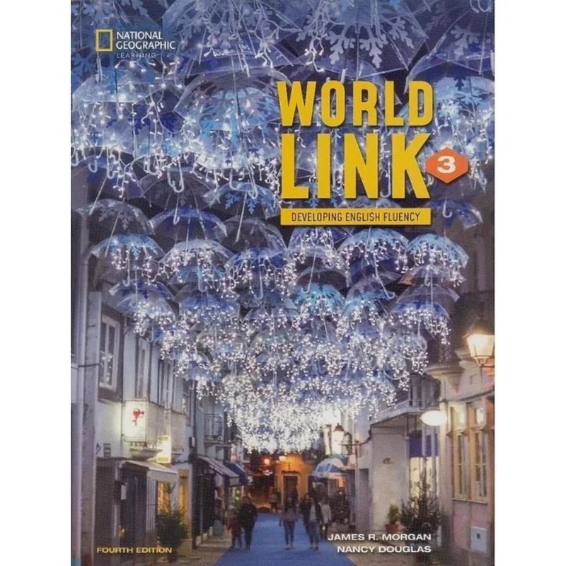 WORLD LINK 3 - STUDENT BOOK WITH MY WORLD LINK ONLINE - FOURTH EDITION