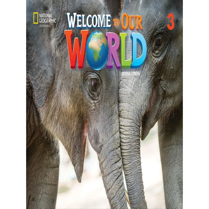 WELCOME TO OUR WORLD BRITISH 3 - STUDENT'S BOOK WITH OLP STICKER CODE - SECOND EDITION