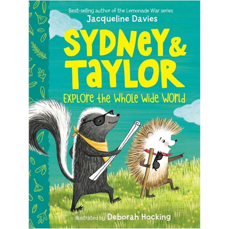 SYDNEY AND TAYLOR EXPLORE THE WHOLE WIDE WORLD