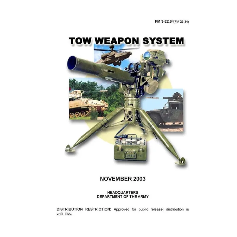 Tow Weapon System (fm 3-22.34) (fm 23-34)