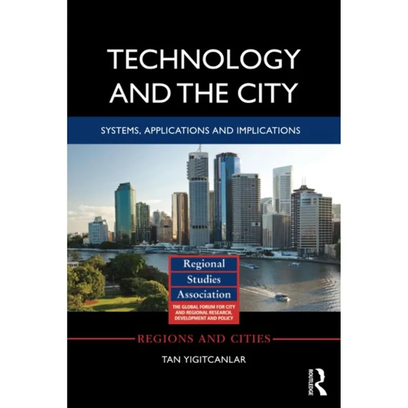 TECHNOLOGY AND THE CITY
