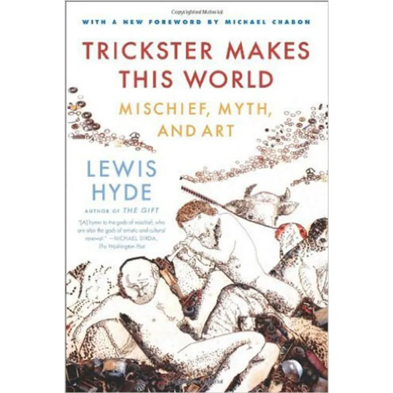 TRICKSTER MAKES THIS WORLD