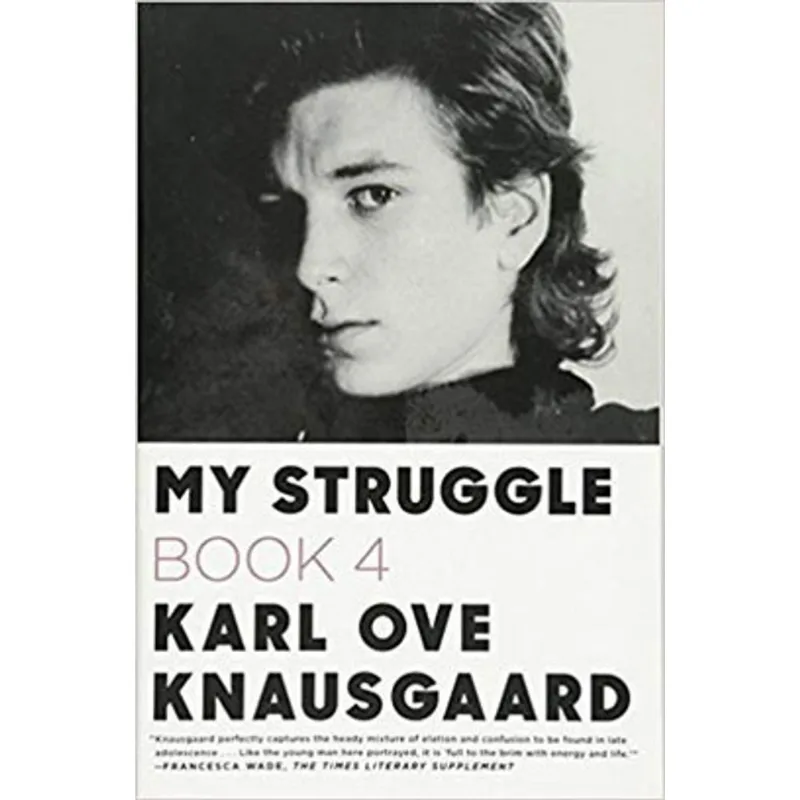 MY STRUGGLE - BOOK 4