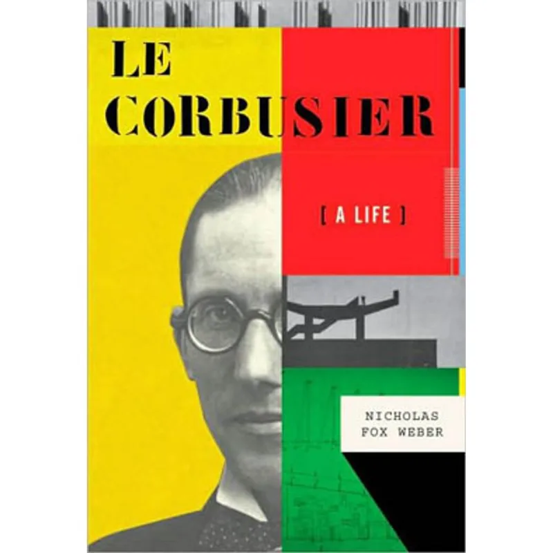 CORBUSIER, LE - A LIFE