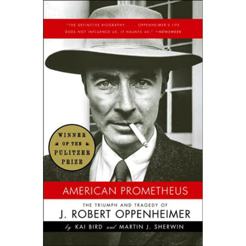 AMERICAN PROMETHEUS - THE TRIUMPH AND TRAGEDY OF J. ROBERT OPPENHEIMER