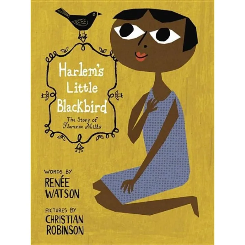 HARLEM'S LITTLE BLACKBIRD