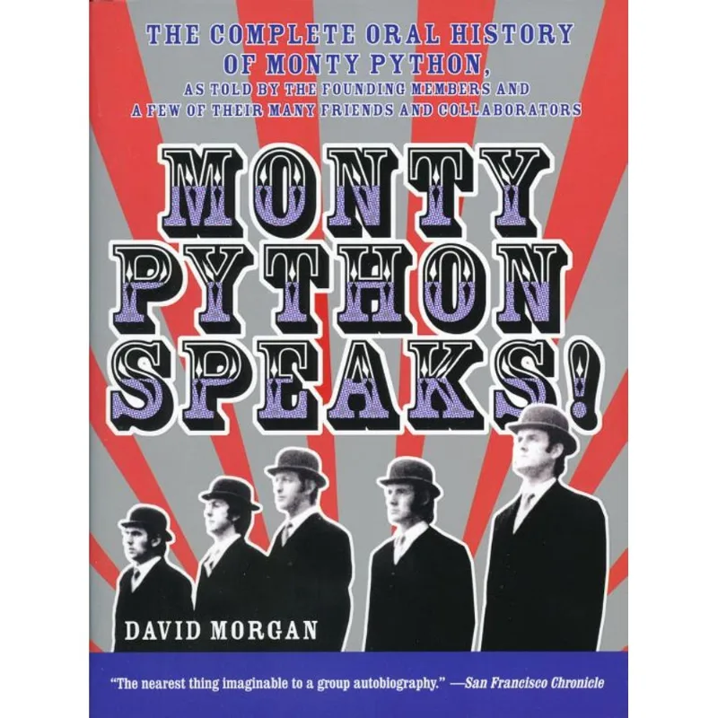 MONTY PYTHON SPEAKS!