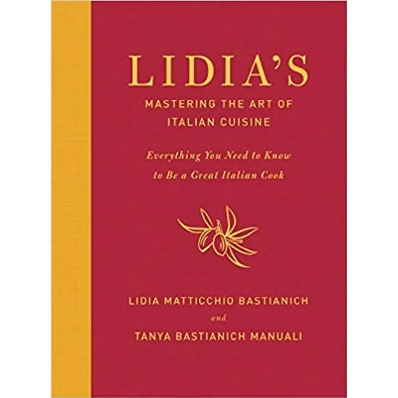 LIDIA'S - MASTERING THE ART OF ITALIAN CUISINE