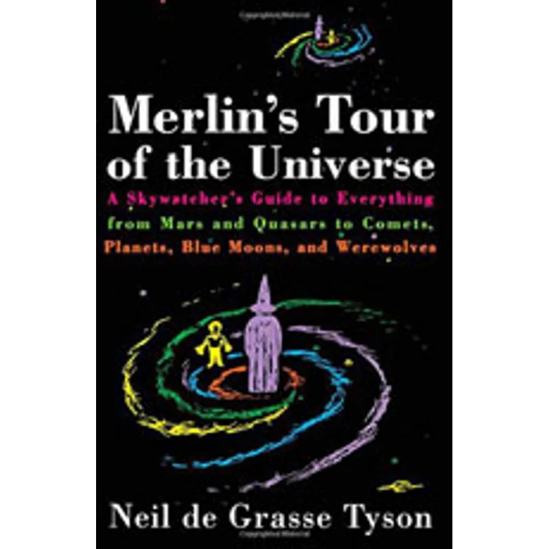 MERLIN'S TOUR OF THE UNIVERSE
