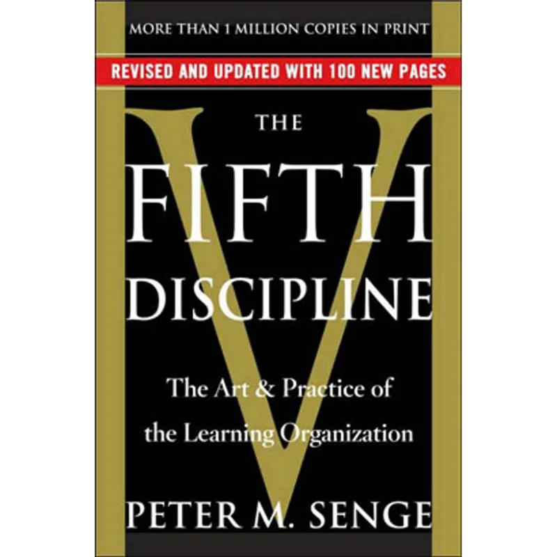 FIFTH DISCIPLINE, THE