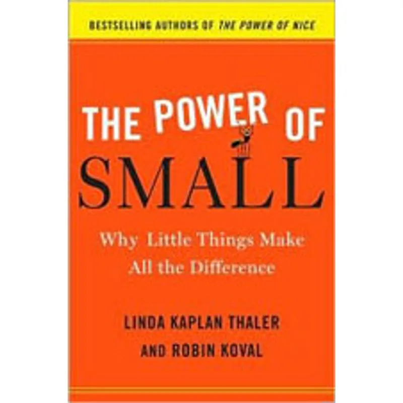 POWER OF SMALL, THE