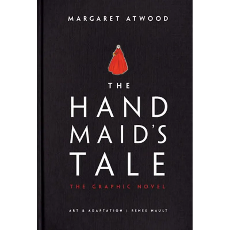 THE HANDMAID'S TALE - A GRAPHIC NOVEL