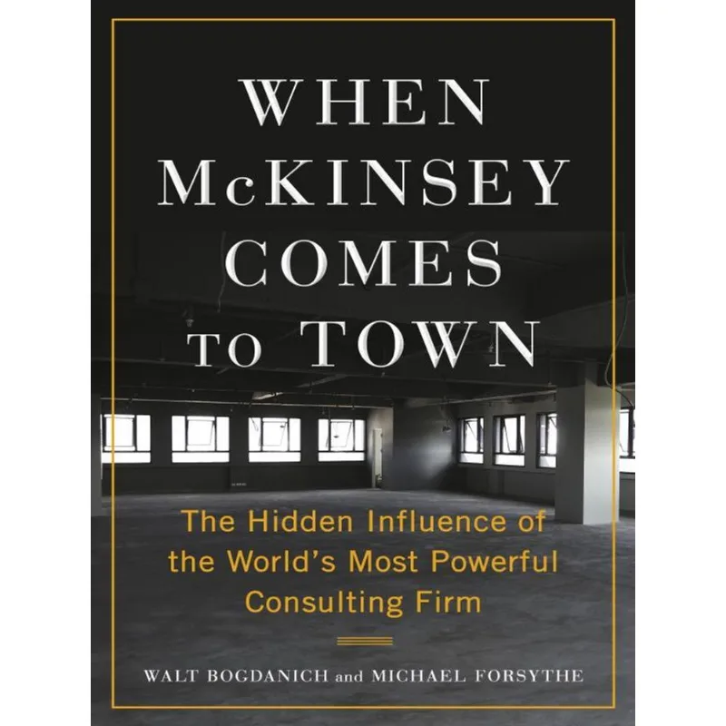 WHEN MCKINSEY COMES TO TOWN - INTERNATIONAL EDITION