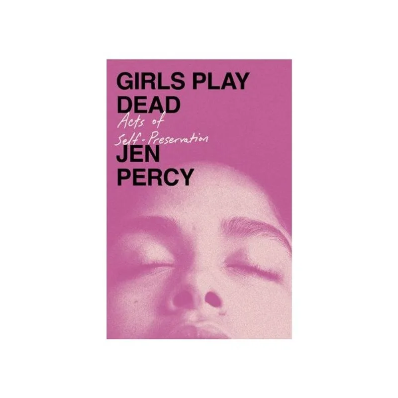 GIRLS PLAY DEAD