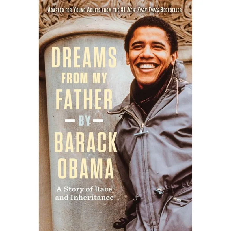 DREAMS FROM MY FATHER - ADAPTED FOR YOUNG ADULTS