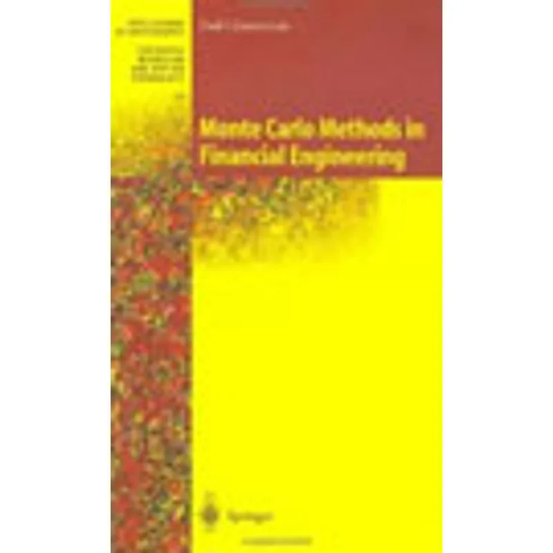 MONTE CARLO METHODS IN FINANCIAL ENGINEERING - VOL. 53