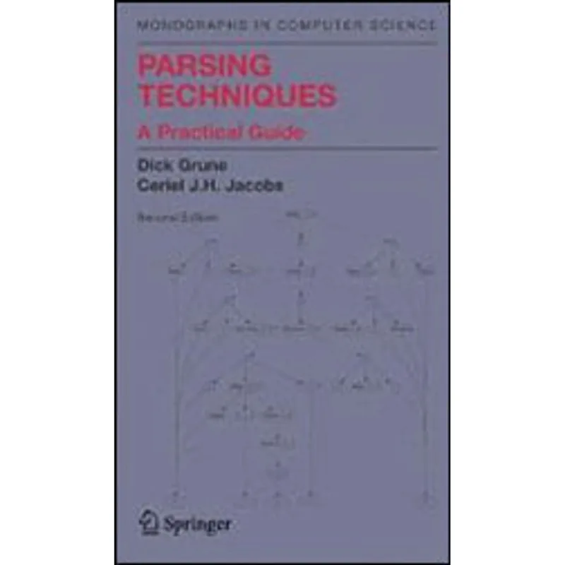 PARSING TECHNIQUES - A PRACTICAL GUIDE