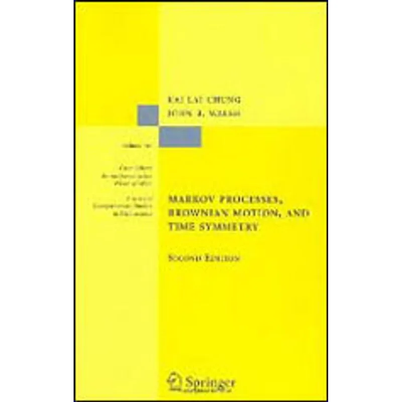 MARKOV PROCESSES, BROWNIAN MOTION, AND TIME SYMMETRY