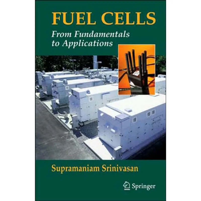 FUEL CELLS: FROM FUNDAMENTALS TO APPLICATIONS