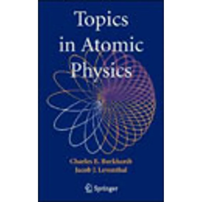TOPICS IN ATOMIC PHYSICS