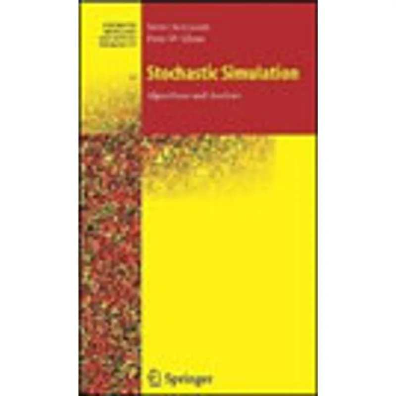 STOCHASTIC SIMULATION - ALGORITHMS ANALYSIS