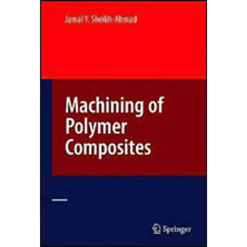 MACHINING OF POLYMER COMPOSITES