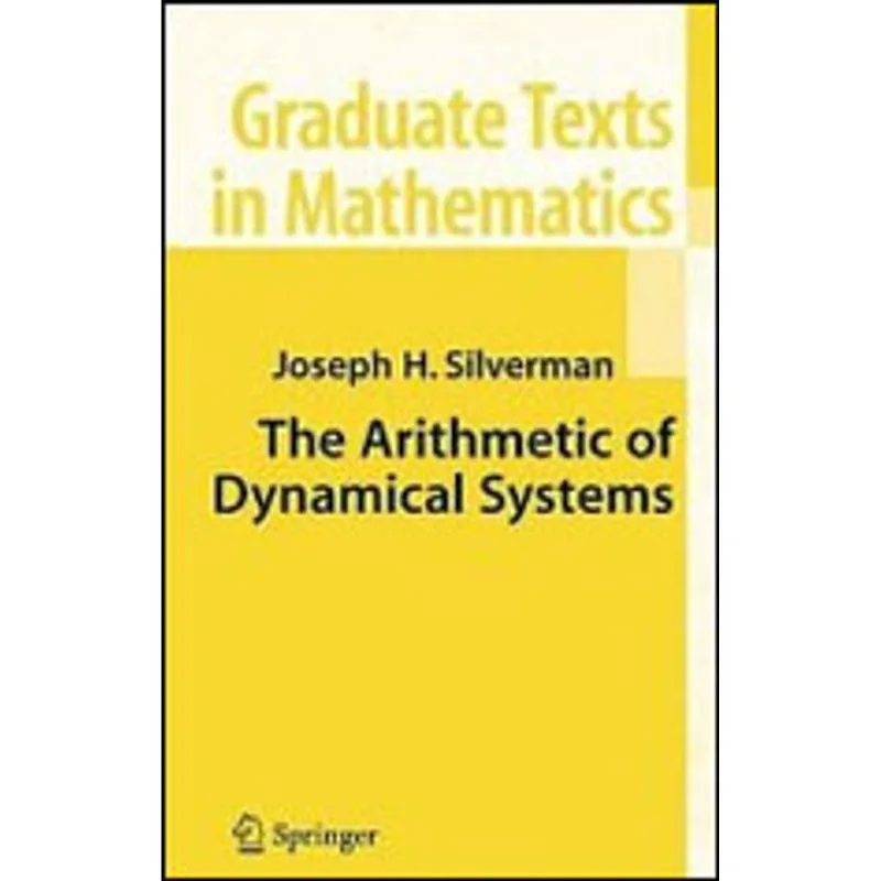 ARITHMETIC OF DYNAMICAL SYSTEMS, THE