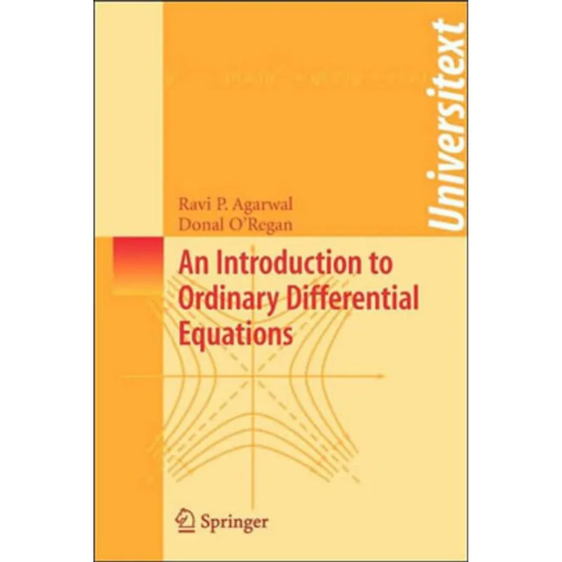 INTRODUCTION TO ORDINARY DIFFERENTIAL EQUATIONS, AN
