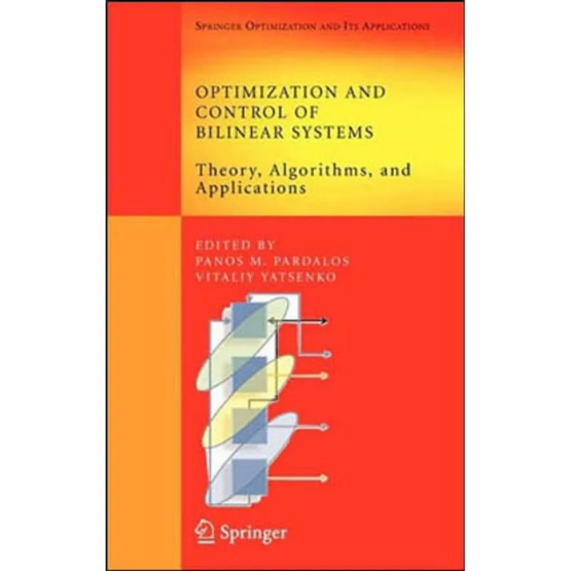 OPTIMIZATION AND CONTROL OF BILINEAR