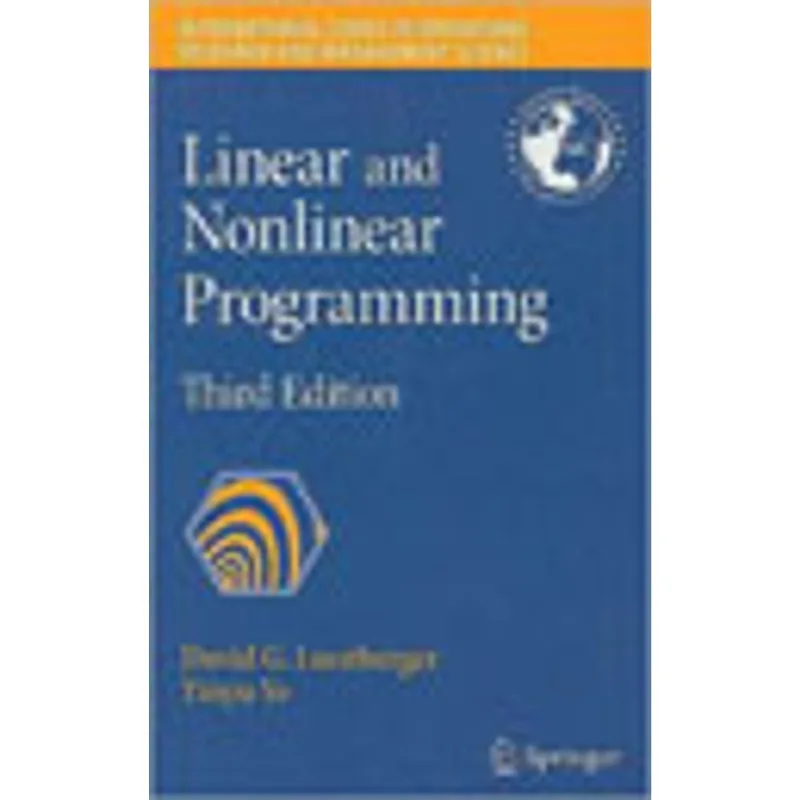 LINEAR AND NONLINEAR PROGRAMMING