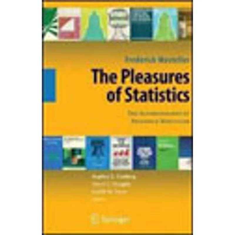 PLEASURES OF STATISTICS