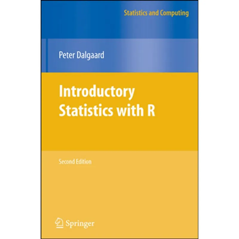 INTRODUCTORY STATISTICS WITH R (STATISTICS AND COMPUTING)