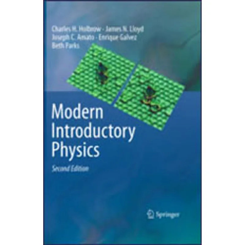 MODERN INTRODUCTORY PHYSICS